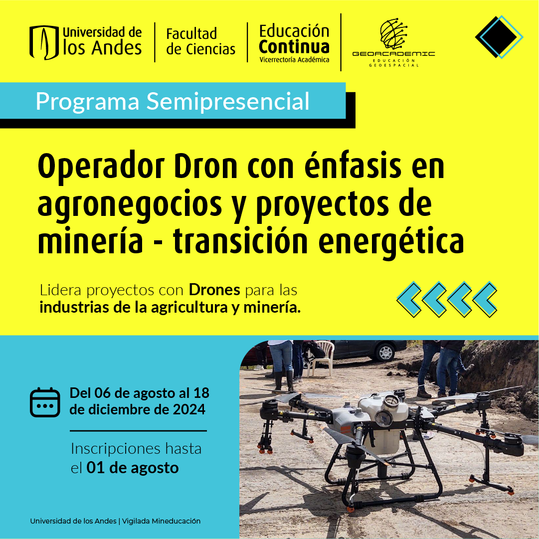 Operador Dron con énfasis en agronegocios y proyectos minero-energéticos