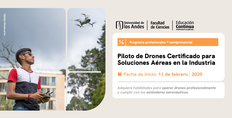 Operador Dron con énfasis en agronegocios y proyectos minero-energéticos